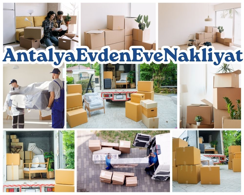 Antalya Kazımkarabekir Evden Eve Taşımacılık